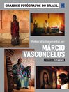 Grandes Fotógrafos do Brasil